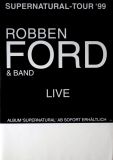 FORD, ROBBEN - 1999 - Tourplakat - Concert - Supernatural - Tourposter