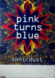 PINK TURNS BLUE - 1992 - Plakat - In Concert - Sonic Dust Tour - Pposter