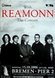 REAMONN - 2006 - Konzertplakat - Concert - Wish - Tourposter - Bremen