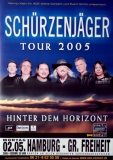 SCHRZENJGER - 2005 - In Concert - Hinter dem Horizont Tour - Poster - Hamburg