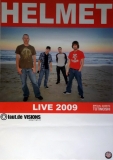 HELMET - 2009 - Live In Concert - Monochrome Tour - Poster