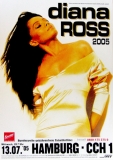 ROSS, DIANA - SUPREMES - 2005 - Plakat - In Concert Tour - Poster - Hamburg