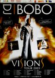 DJ BOBO - 2003 - Plakat - Live In Concert - Visions Tour - Poster