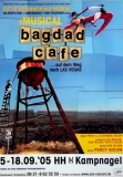 BAGDAD CAFE - 2005 - Plakat - Musical - Out of Rosenheim - Poster - Hamburg***