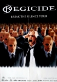 REGICIDE - 2006 - Live In Concert - Break The Silence Tour - Poster