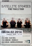 SATELLITE STORIES - 2014 - Live In Concert - Pine Trails Tour - Poster