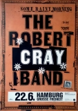 ROBERT CRAY BAND - 1996 - Plakat - Some Rainy Morning - Poster - Hamburg
