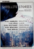 SATELLITE STORIES - 2015 - Live in Concert - Young Romance Tour - Poster