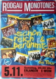 RODGAU MONOTONES - 1988 - In Concert - Schn Reich & Berhmt - Poster - Erlangen