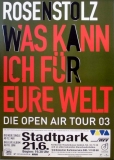 ROESNSTOLZ - 2003 - Live In Concert - Was kann ich... Tour - Poster - Hamburg