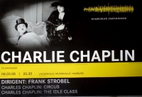 CHAPLIN, CHARLIE - CIRCUS / IDLE CLASS - 2008 - Hamburger Symphoniker - Poster