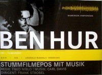 BEN HUR - 2005 - Plakat - Stummfilm Vertonung - Poster - Hamburg